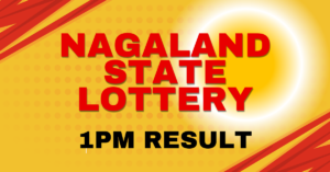 Nagaland State Lottery Result