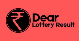 Today Dear Lottery Result 1 PM 6 PM 8 PM